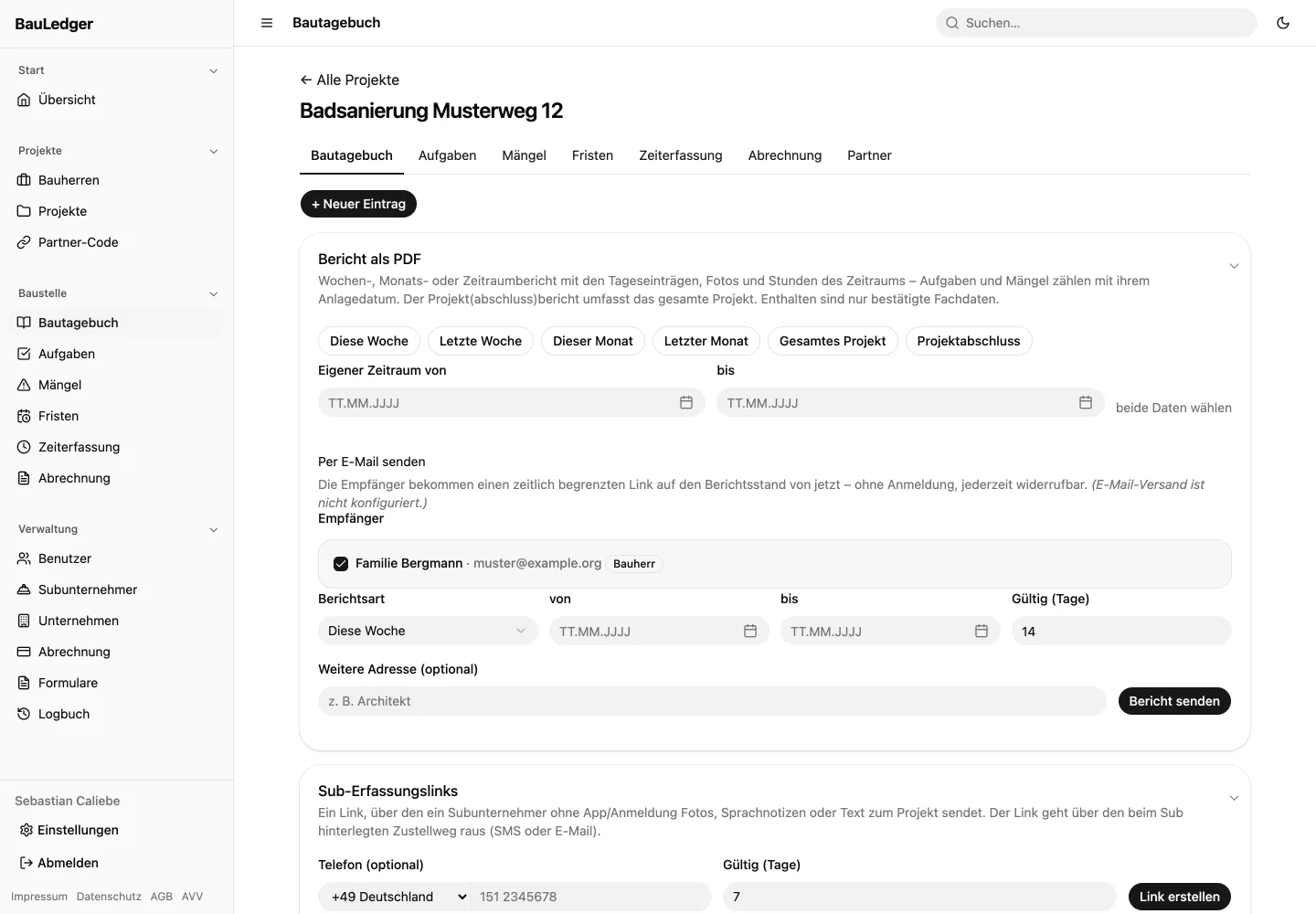 Bautagebuch eines Projekts in BauLedger: Reiter für Aufgaben, Mängel, Fristen, Zeiterfassung und Abrechnung, darunter der Berichtsversand als PDF.
